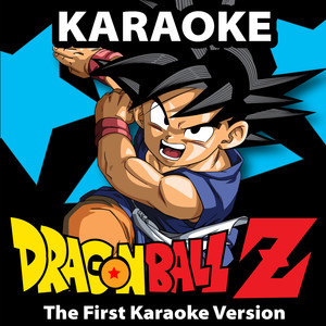 Dragon Ball Z (The First Karaoke Version)