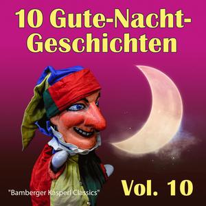 Gute-Nacht-Geschichten, Vol. 10 (Classics)