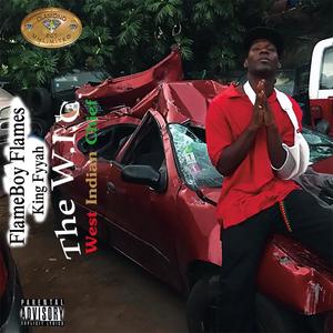 The W.I.C. The West Indian Chief (Explicit)