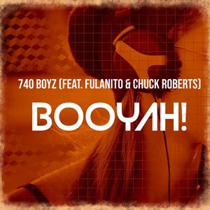 Booyah!(feat. Fulanito & Chuck Roberts)