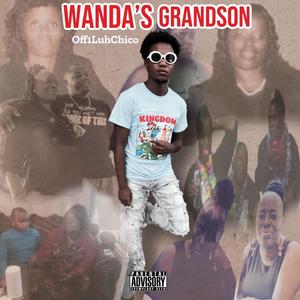 Wanda's Grandson (Explicit)