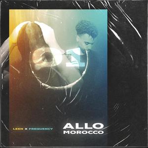 Allo Morocco (Explicit)