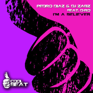 I'm a Believer (Original Mix)