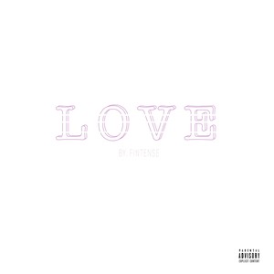 Love (Explicit)