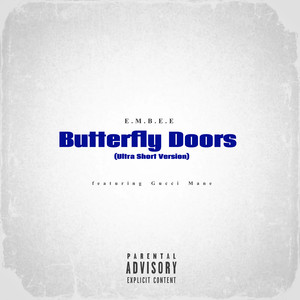 Butterfly Doors (Ultra Short Version) [Explicit]