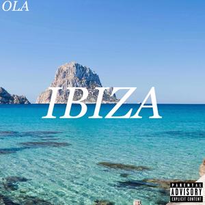 Ibiza (Explicit)