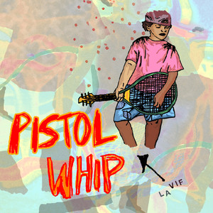 Pistol Whip