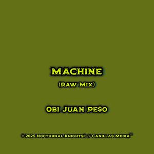 MACHINE (Raw Mix)