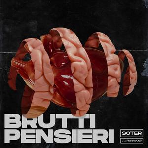 Brutti pensieri (Explicit)