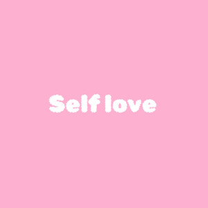 Self Love