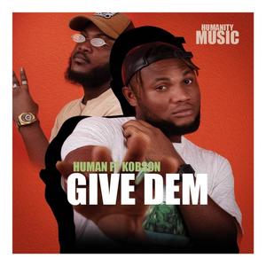 Give them (feat. Kobson)