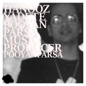 Hanooz Yadete (Explicit)