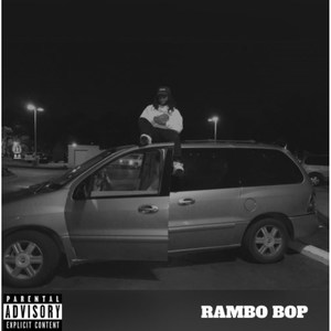 Rambo Bop (Explicit)