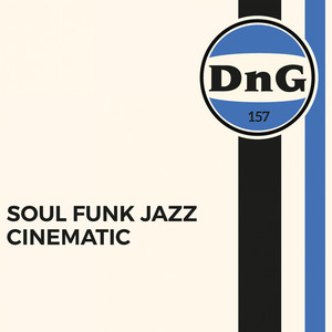 Soul Funk Jazz Cinematic