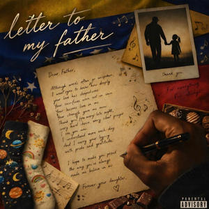 Letter To My Father (Explicit)
