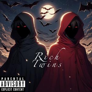 Rich Twins (Explicit)