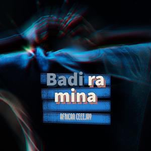 Badi ra mina (feat. Buddy jay & Mtsonga)