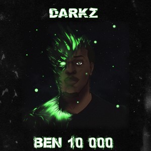 Ben 10,000 (Explicit)