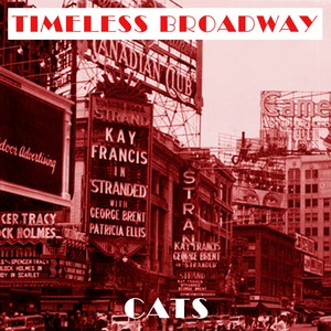 Timeless Broadway: Cats