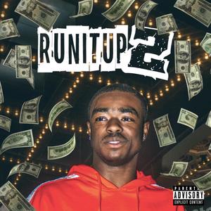 RunItUp 2 (Explicit)