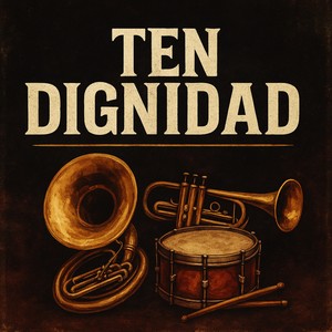 TEN DIGNIDAD