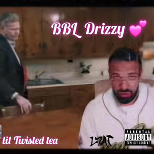 BBL Drizzy (Explicit)