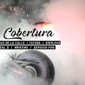 Sin Cobertura(feat. Taysen, Nrikens, D1e9lock, Fuego De La Calle & $ergiOu FHS) (Explicit)