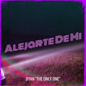 Alejarte De Mi (Explicit)