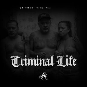 Criminal Life
