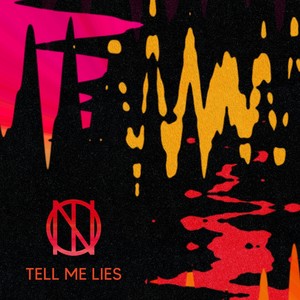 Tell Me Lies(feat. Katrina Fusca)