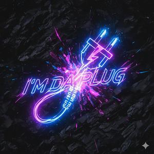 I'm Da Plug