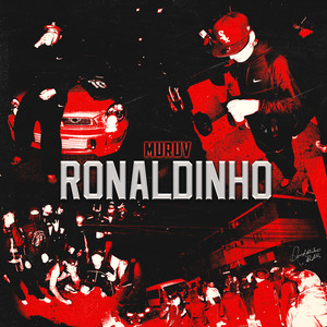 RONALDINHO (Explicit)