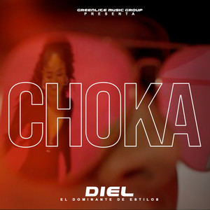 Choka (Explicit)