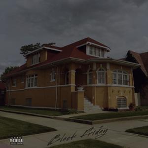 Black Friday (Explicit)