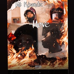 Move (feat. TsB Drako, BigLoww & QuanRackzz) [Explicit]