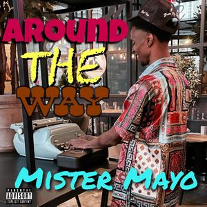 Around The Way (Explicit)