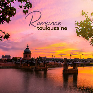 Romance toulousaine: Belles ballades de jazz, Saxophone sensuel, Nuits françaises