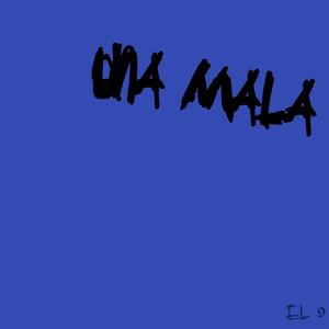 Una mala (Explicit)