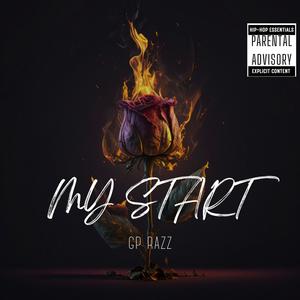 My Start (Explicit)