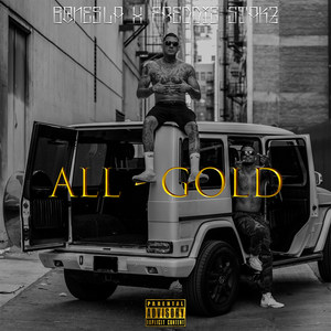 All Gold (Explicit)