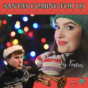 Santa's Coming For Us (feat. Gavin Cutler)