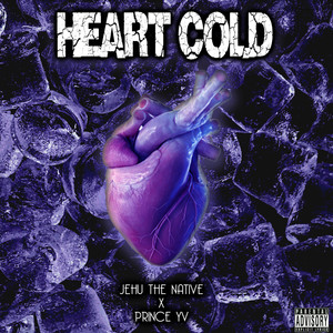 Heart Cold (Explicit)