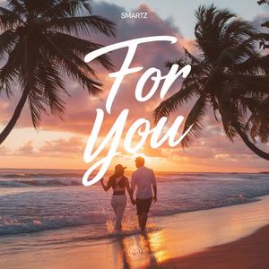 For You (Explicit)