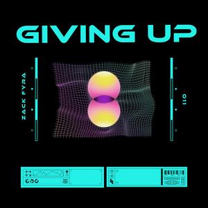 Giving Up