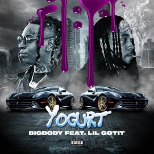 YOGURT(feat. Lil GotIt) (Explicit)
