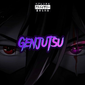 Genjutsu (Explicit)