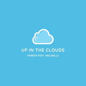 Up in the Clouds (feat. Meg Bells)