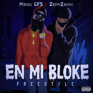 En Mi Bloke (feat. Menol gfs) (Explicit)