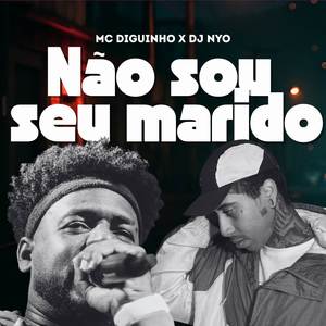 Não Sou Seu Marido (Explicit)