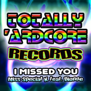 I Missed You (Original Mix)